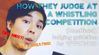 How to Score High at a Whistling Competition - World Whistlers Convention 2020