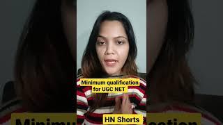 Qualification for UGC NET|| minimum eligibility for nta net