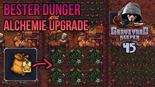 Alchemie UPGRADE für den besten DÜNGER | Graveyard Keeper 45