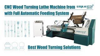 Full Automatic Feeding CNC Wood Turning Lathe Machine from STYLECNC