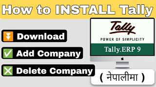 Tally INSTALL kasari garni, Company kasari create garni  || How to install Tally.Erp 9 ?