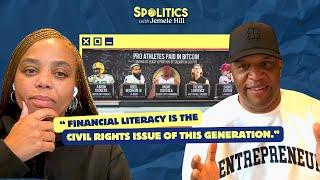 John Hope Bryant on Athletes Going Bankrupt, Bitcoin Concerns & Financial Iliteracy | Spolitics