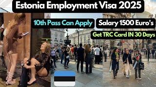 Estonia Jobs 2024,Estonia TRC Card 2024, Estonia Work Permit Visa 2024,Estonia Work Permit 2024,Jobs