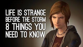 Life is Strange Before the Storm: 8 Things You Need to Know about Life is Strange Before the Storm