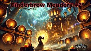 Cinderbrew Meadery +2 | Discipline Priest | Timed +2 | The War Within Season 2