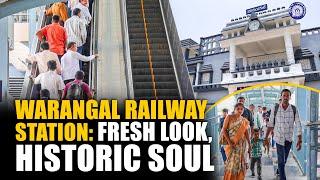 Heritage meets innovation at the newly renovated Warangal Railway Station
