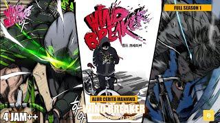 [SEASON 1 FULL] ALUR CERITA MANHWA WINDBREAKER 4 JAM+