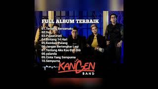 Full Album Kangen Band || Terbaik Terpopuler || Terbang Bersamaku || Doy