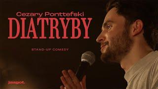 Cezary Ponttefski - Diatryby (2024) | stand-up