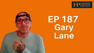 #187 Gary Lane