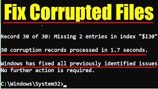 How to Fix Corrupted Files Windows