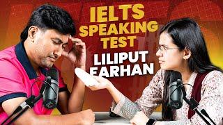 IELTS Real Speaking Test ft. ‪Liliput Farhan | Munzereen Shahid