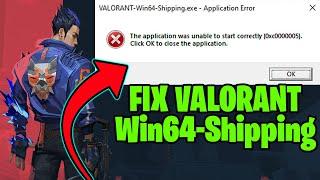 How to fix Valorant win64-shipping.exe / 0xc0000005 error | 2021