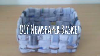 DIY Recycled Newspaper Basket/Box - Super Easy Tutorial!