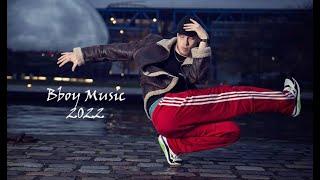 Bboy music - Bboy mixtape 2022