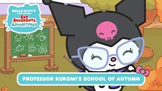 Professor Kuromi's School of Autumn | Hello Kitty and Friends Supercute Adventures S10 EP9