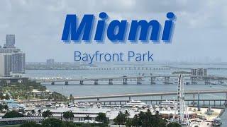 Bayfront Park in the heart of Miami