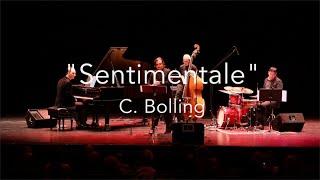 Sentimentale (C. Bolling) Julian Milkis with Maxim Lubarsky Trio