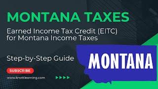 Earned Income Tax Credit (EITC) for Montana State Taxes