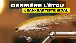 Derrière l'étau n°35 : montage d'une mouche pour la pêche du bar