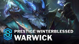 Prestige Winterblessed Warwick Skin Spotlight - League of Legends