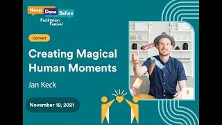 NDB 2021 - Creating Magical Human Moments with Jan Keck