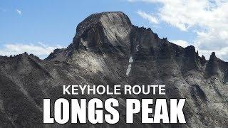 Longs Peak [Keyhole Route] - Rocky Mountain National Park