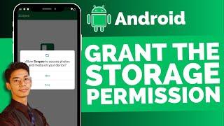 How To Grant Storage Permission On Android !