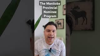 The Manitoba provincial nominee program (MPNP)