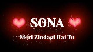  Sona Name  Whatsapp Status || sona Name Video  status name of sona 