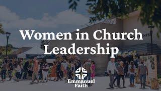 Real Talk: Women in Church Leadership