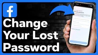 How To Change Facebook Password Without Old Password