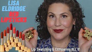 Lisa Eldridge - Red Lipsticks - Swatching and Comparing ALL 8!