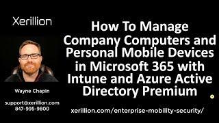 Real World Management of Devices with Microsoft Intune and Azure Active Directory | Demo Heavy