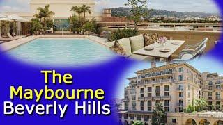 The Maybourne Hotel - Glamor And Luxury In Famed Beverly Hills - Video Tour