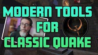 Using Modern Tools For Classic Quake Level Design