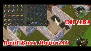 LDOE Raid Major210 | Suicide Trick | Last Day on Earth v.1.18.9