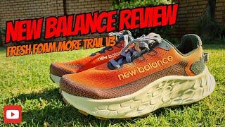 New Balance - Real Feel Review - Foam X More Trail v3