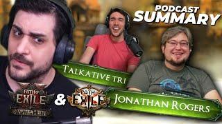 4 Month Updates? PoE 2 Launch WHEN?? - Podcast TLDR with Jonathan & @TalkativeTri