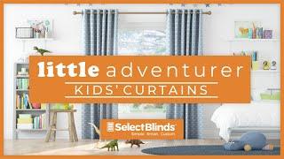 Little Adventurer Kids' Curtains from SelectBlinds.com