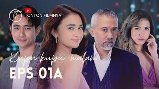 Kupu malam episode 01A | Michelle Ziudith, Kenny Austin, Lukman Sardi