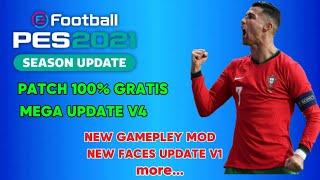 PES 2021 - PATCH 100% GRATIS V4 MEGA UPDATE | NEW FACE PACK V1 / BALL SERVER V2  +  Review Gameplay