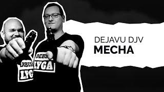 Dejavu DJV Mecha apžvalga | BALKONO KRONIKOS x DEBESŲ LYGA