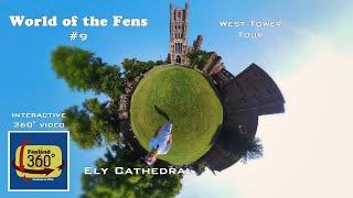 Ely Cathedral - West Tower Tour | WOTF_9 [Fenland 360°]