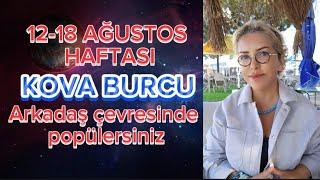 12-18 AĞUSTOS HAFTASI KOVA BURCU YORUMLARI