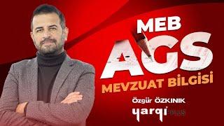 AKADEMİYE GİRİŞ SINAVI(AGS) - MEVZUAT BİLGİSİ DERS İÇERİĞİ - ÖZGÜR ÖZKINIK