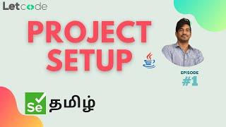 JDK, Eclipse & Maven Setup | Selenium தமிழ் | LetCode | Selenium Tamil Tutorial