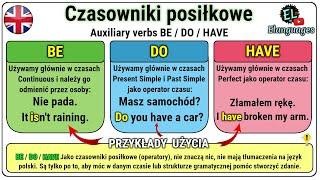 Czasowniki posiłkowe BE / DO / HAVE angielski - Auxiliary verbs in English to be, to do, to have