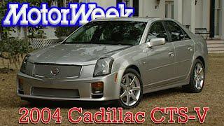 2004 Cadillac CTS V | Retro Review