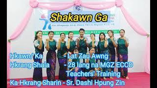 Shakawn Ga (Hpung Jawng & ECCD mahkawn ka hkrang)